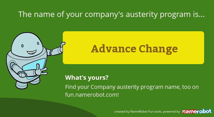 Austerity program name generator - NameRobots Funny Nickname Generators